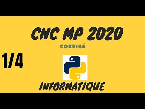 CNC MP | Informatique 2020 | Partie 1 | Exercice
