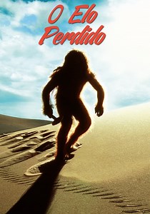 O elo Perdido filme - Veja onde assistir
