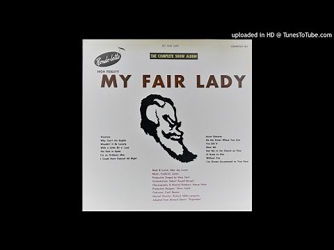 My Fair Lady: The Complete Show Album (Rondolette Records)