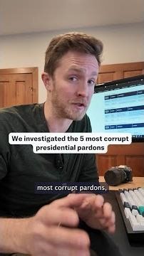 We Investigated the 5 Most Corrupt Presidential Pardons