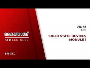 KTU S3 ECE SOLID STATE DEVICES ECT201 MODULE 1