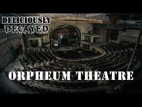 The Abandoned THEATRE with a Secret Shooting Range: Exploring the Orpheum | Deliciously Decayed