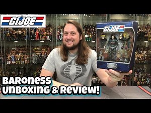 The Baroness GIJOE Super 7 Ultimate Edition Unboxing & Review!