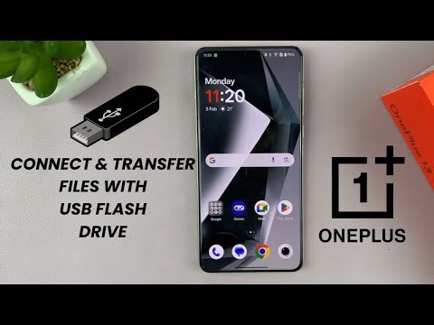 How To Connect & Transfer Files With USB Flash Drive On OnePlus 13