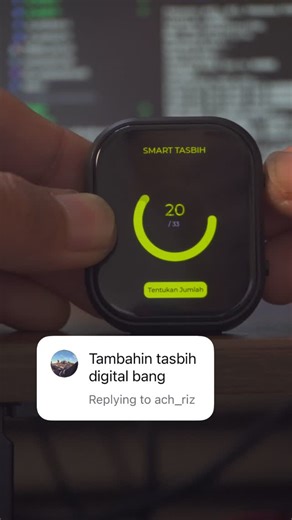 Dea Afrizal 〰️ on Instagram: "tasbih digital custom firmware di smarwatch kuhh… btw design masih belum final yee, UX nya masih kureng sih tapi work dulu aja dahh daripada kagak 😂"