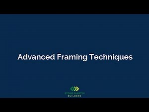 Advanced Framing Techniques