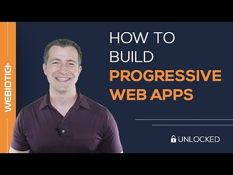 How to Build Progressive Web Apps