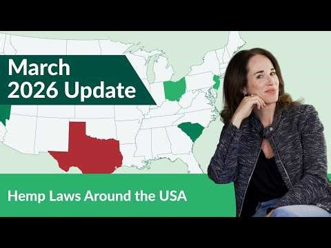 March 2026 Hemp Law News: The Big Showdown