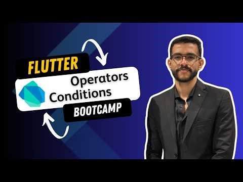 [03] Flutter Bootcamp | Dart Operatos and Conditions أساسيات لغة دارت