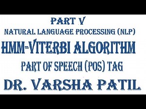 Part of Speech (POS) Tagging, Viterbi Algorithm, Solved Problem, Natural Language Processing