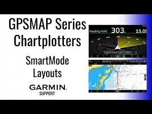 GPSMAP Chartplotters | SmartMode Layouts | Garmin Support
