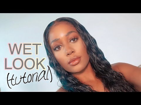 WET HAIR LOOK TUTORIAL (Soft, Juicy & Easy)