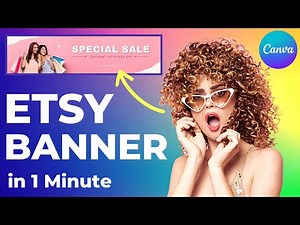 Make a Perfect ETSY SHOP BANNER in 1 Minute | FREE & FAST with CANVA
