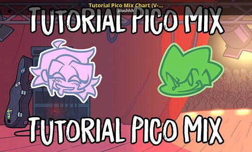 Tutorial Pico Mix Chart (V-SLICE MOD) Mod for Friday Night Funkin' | FNF Mods