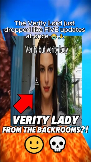 Verity Just Got a MASSIVE Lore Update 😭💀 (Verity Meme) 🙂🙏