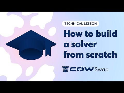 CoW Swap 101 - How to build a solver from scratch