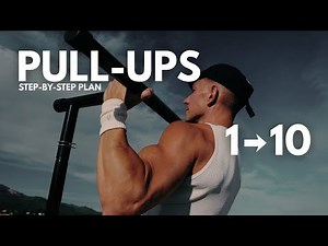 How to go from 1 to 10 Pull-Ups (Pull-Up Series Part 2/3)