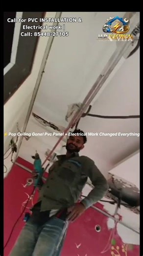 ⚡ Professional PVC Panel Installation After POP Removal with Electrical Work