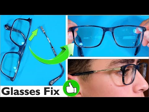 How to Fix a Broken Temple on Glasses - Arm fell off Spectacles - Fixed