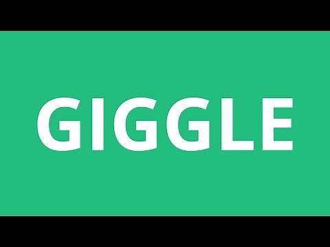 How To Pronounce Giggle - Pronunciation Academy