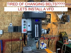 Installing a VFD on a milling machine