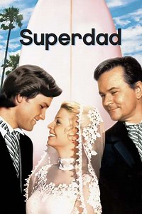 Superdad (1973) - Movie