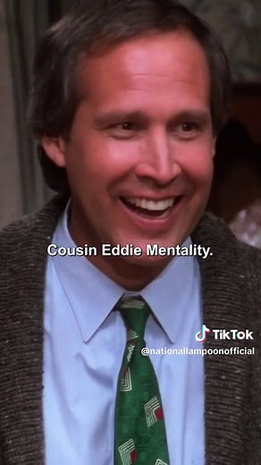 Celebrate Cousin Eddie from Christmas Vacation