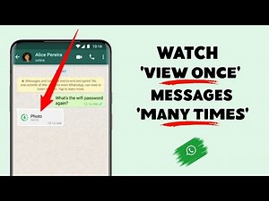 How to See View Once Message Multiple Times in WhatsApp - 2022