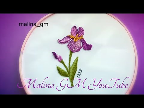 How to embroider IRIS Flower Floral Embroidery