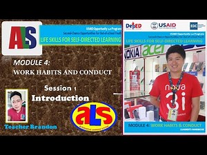 Module 4: Work Habits and Conduct (Session 1 Introduction)