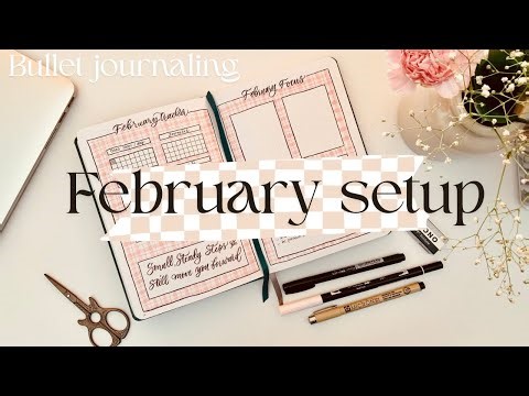 My February Bullet Journal Setup - Simple, Cozy & Productive