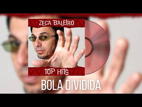 Zeca Baleiro - Bola Dividida