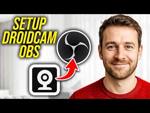 How To Set Up Droidcam On OBS
