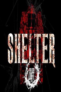 Shelter - Movie
