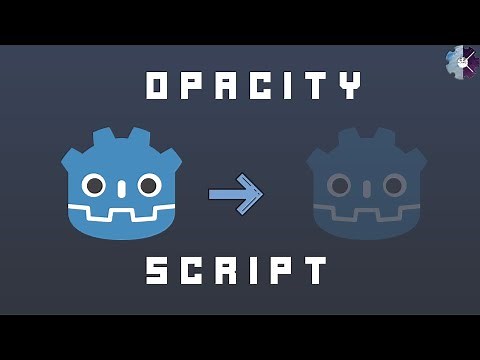 Godot 3.2 Sprite Opacity Script