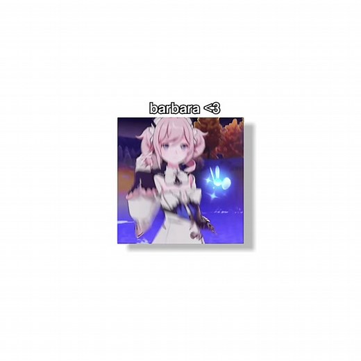 Barbara Genshin Impact Edits