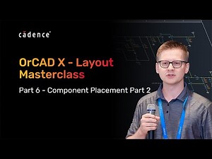 OrCAD X How To Series - Part 6 - Component Placement Part 2