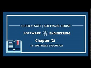 Software Engineering | Chapter 2 - L9 Software evolution