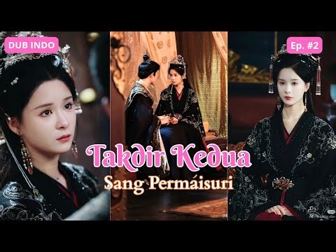 The Queen's Second Fate | She returns to rewrite her destiny Episode 2