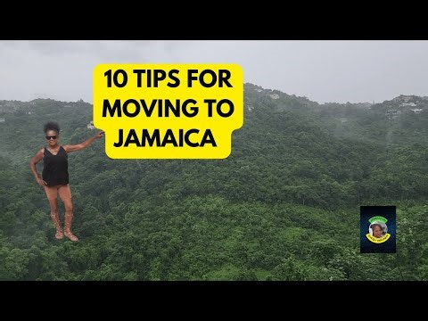 10 Tips For Moving to Jamaica: Advice for Retirees, New and Returning Resdients