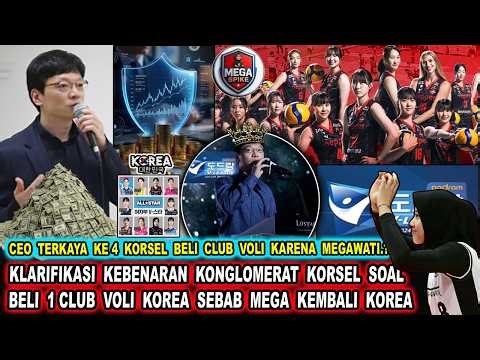 🔴SE KOREA HEBOH‼️ Alasan Konglomerat Perusahaan Game Korea BELI CLUB VOLI? Megawati HyundaiHillstate