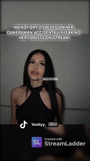 Wendy Ortiz speaks on her cameraman accidentally leaking her topless on stream #wendyortiz #n3on #yn