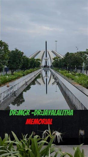Dr:MGR Dr: Jayalalitha Memorial 🙏