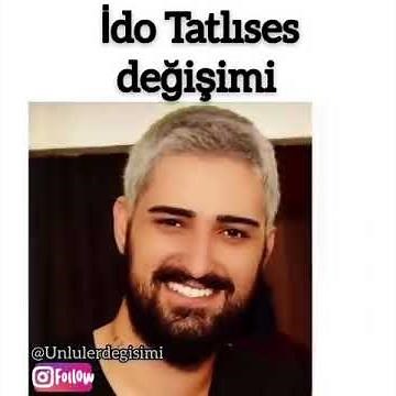 İdo Tatlıses Değişimi😱❤