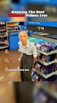 Ranking The Best Walmart Videos Ever