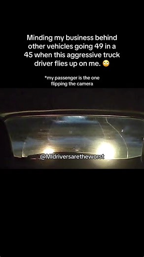 This isn’t the autobahn it’s a regular city road with a lot of turning traffic and a lot of businesses and neighborhoods. I knew this truck would fly around traffic in the right lane (that ends up ahead) and I was trying to get out of his way as soon as I could but also not trying to tailgate the traffic in front of me. If I can’t go anywhere then why the heck are you on my rear? Especially when we are already going over the speed limit. 🤦🏻‍♀️ This didn’t even get him very far. He ended up a f