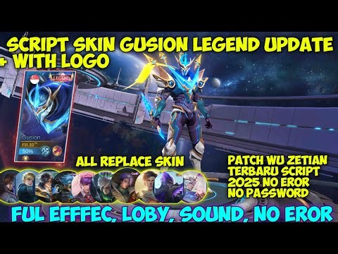 SCRIPT SKIN GUSION LEGEND FULL UPDATE WITH LOGO + RECAL LEGEND ‼️ NO PASSWORD TERBARU 2025