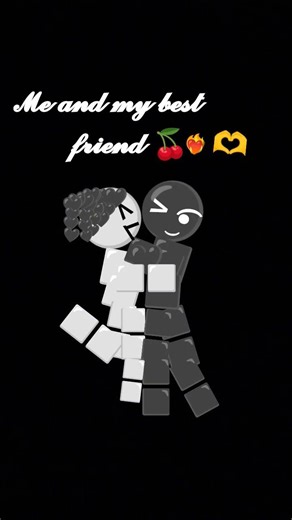 me and my best friend together