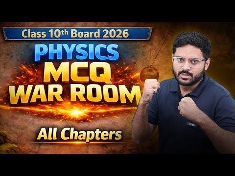 Physics MCQ War Room 🔥 | Class 10 Board Exam 2026 | All Chapters | Souhardya Sir