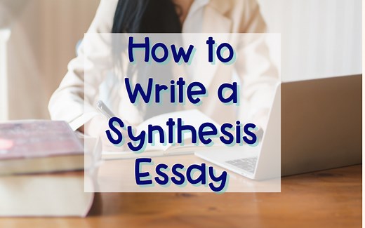How to Write a Synthesis Essay - Coach Hall Writes